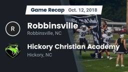 Recap: Robbinsville  vs. Hickory Christian Academy  2018