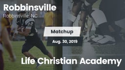 Matchup: Robbinsville vs. Life Christian Academy 2019