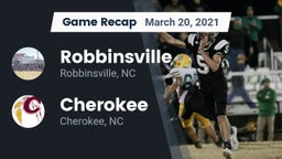 Recap: Robbinsville  vs. Cherokee  2021