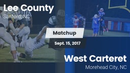Matchup: Lee vs. West Carteret  2017