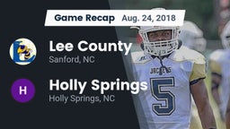 Recap: Lee County  vs. Holly Springs  2018
