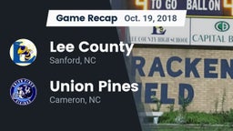 Recap: Lee County  vs. Union Pines  2018
