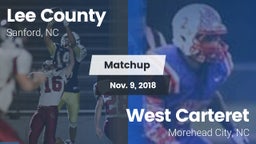 Matchup: Lee vs. West Carteret  2018