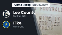 Recap: Lee County  vs. Fike  2019