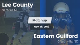 Matchup: Lee vs. Eastern Guilford  2019