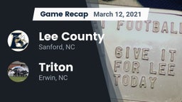 Recap: Lee County  vs. Triton  2021