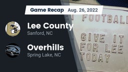 Recap: Lee County  vs. Overhills  2022