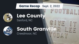 Recap: Lee County  vs. South Granville  2022