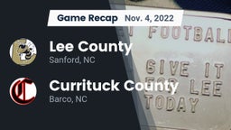 Recap: Lee County  vs. Currituck County  2022