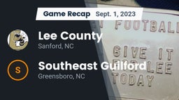 Recap: Lee County  vs. Southeast Guilford  2023