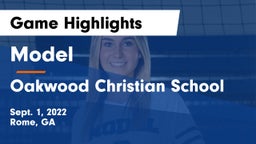 Model  vs Oakwood Christian School Game Highlights - Sept. 1, 2022