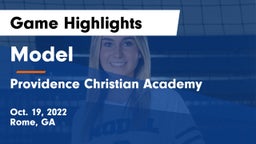 Model  vs Providence Christian Academy  Game Highlights - Oct. 19, 2022
