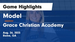 Model  vs Grace Christian Academy Game Highlights - Aug. 26, 2023