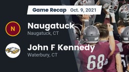 Recap: Naugatuck  vs. John F Kennedy  2021