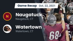 Recap: Naugatuck  vs. Watertown  2021