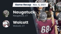 Recap: Naugatuck  vs. Wolcott  2021
