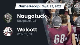 Recap: Naugatuck  vs. Wolcott  2022