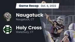 Recap: Naugatuck  vs. Holy Cross  2022