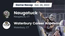 Recap: Naugatuck  vs. Waterbury Career Academy 2022