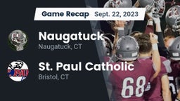 Recap: Naugatuck  vs. St. Paul Catholic  2023