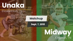 Matchup: Unaka vs. Midway  2018