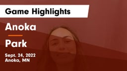 Anoka  vs Park  Game Highlights - Sept. 24, 2022