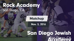 Matchup: Rock Academy vs. San Diego Jewish Academy  2016