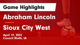 Abraham Lincoln  vs Sioux City West   Game Highlights - April 19, 2022