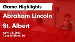 Abraham Lincoln  vs St. Albert  Game Highlights - April 22, 2022