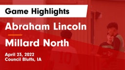 Abraham Lincoln  vs Millard North   Game Highlights - April 23, 2022