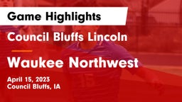 Council Bluffs Lincoln  vs Waukee Northwest  Game Highlights - April 15, 2023
