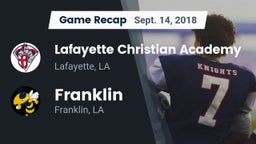 Recap: Lafayette Christian Academy  vs. Franklin  2018