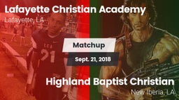 Matchup: Lafayette Christian  vs. Highland Baptist Christian  2018