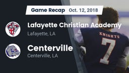 Recap: Lafayette Christian Academy  vs. Centerville  2018
