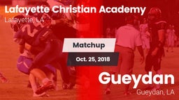 Matchup: Lafayette Christian  vs. Gueydan  2018