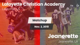 Matchup: Lafayette Christian  vs. Jeanerette  2018