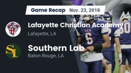 Recap: Lafayette Christian Academy  vs. Southern Lab  2018