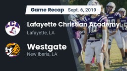 Recap: Lafayette Christian Academy  vs. Westgate  2019