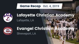Recap: Lafayette Christian Academy  vs. Evangel Christian Academy  2019