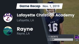 Recap: Lafayette Christian Academy  vs. Rayne  2019