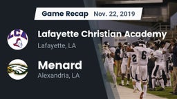 Recap: Lafayette Christian Academy  vs. Menard  2019