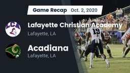 Recap: Lafayette Christian Academy  vs. Acadiana  2020