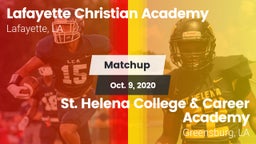 Matchup: Lafayette Christian  vs. St. Helena College & Career Academy 2020