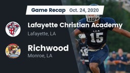 Recap: Lafayette Christian Academy  vs. Richwood  2020