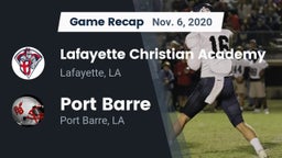 Recap: Lafayette Christian Academy  vs. Port Barre  2020