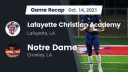 Recap: Lafayette Christian Academy  vs. Notre Dame  2021
