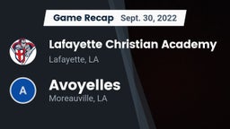 Recap: Lafayette Christian Academy  vs. Avoyelles  2022