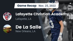 Recap: Lafayette Christian Academy  vs. De La Salle  2022