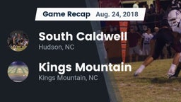 Recap: South Caldwell  vs. Kings Mountain  2018