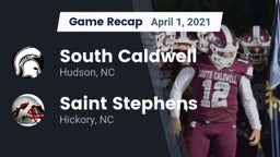 Recap: South Caldwell  vs. Saint Stephens  2021